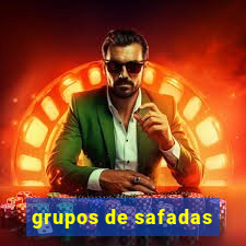 grupos de safadas